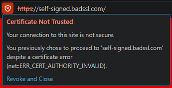Screenshot of a popup in the URL bar showing the current page is not secure, with an option to "Revoke and Close".